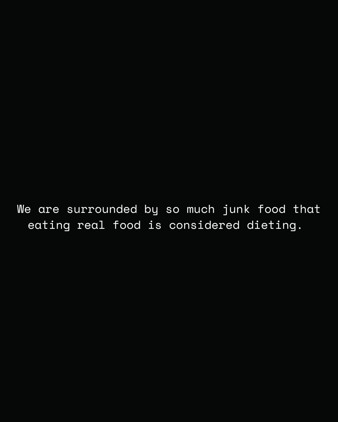 Quote about real food being considered dieting