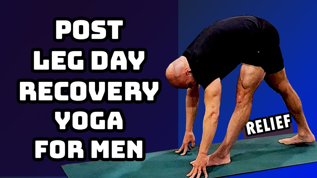 Featured image for “Post Leg Day Recovery Yoga for Men – Deep Slow Calm Holds #yoga #yogaforbeginners Beginner Friendly”